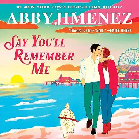 Say You'll Remember Me (Say You'll Remember Me, #1)