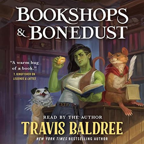Bookshops & Bonedust (Legends & Lattes, #0)