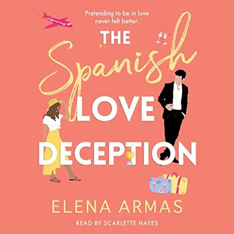 The Spanish Love Deception (Spanish Love Deception, #1)